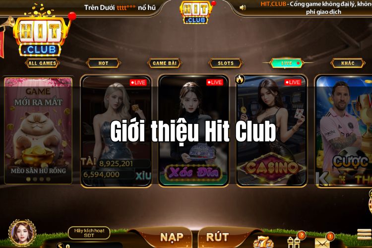 Giới thiệu HitClub - Tìm hiểu về nhà cái đẳng cấp, uy tín