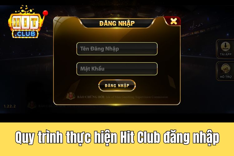 Quy trình thực hiện HitClub đăng nhập