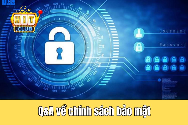 Giải đáp các thắc mắc liên quan đến chính sách bảo mật tại nhà cái