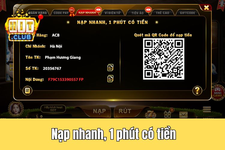 Nạp HitClub nhanh 1 phút có tiền